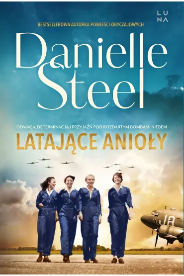 Lataj�ce Anio�y - Danielle Steel
