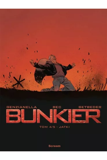Jatki. Bunkier. Tom 4