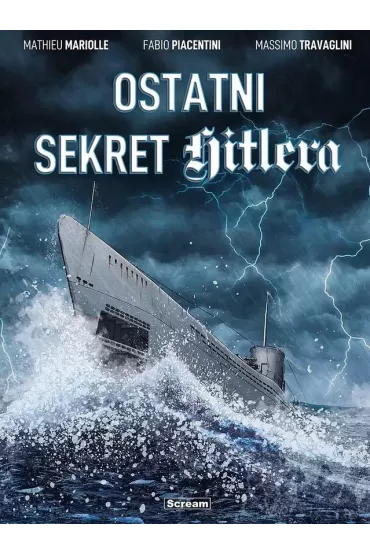 Ostatni sekret Hitlera - Mathieu Mariolle, Fabio Piacentini