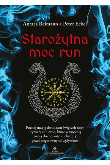 Staro�ytna moc run - Antara Reimann, Peter Eckel