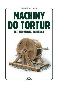 MACHINY DO TORTUR