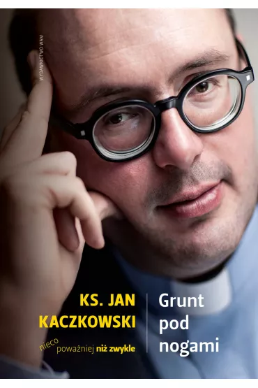 Grunt pod nogami - Jan Kaczkowski