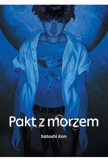 Pakt z morzem - Satoshi Kon