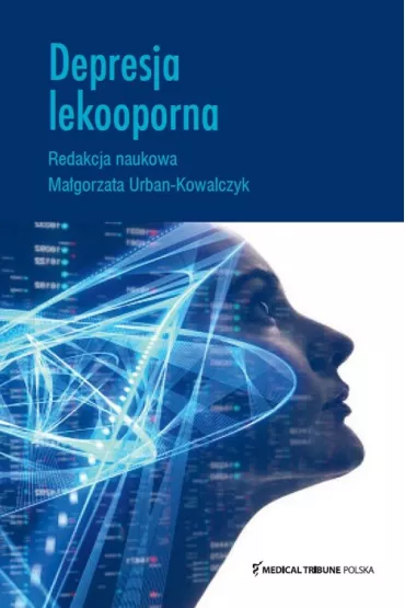 Depresja lekooporna - Magorzata  Urban-Kowalczyk