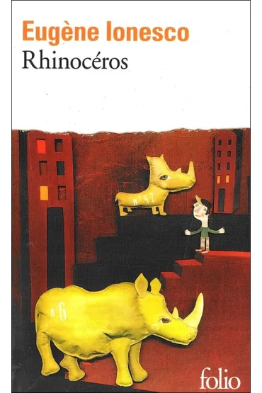LF Ionesco, Rhinoceros - Eugene Ionesco