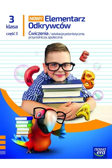 Nowy elementarz odkrywc�w NEON. Klasa 3. Cz�� 3. Zeszyt �wicze� zintegrowanych - Barbara St�pie�, Ewa Hryszkiewicz, Joanna Winiecka-Nowak, Ma�gorzata Ogrodowczyk