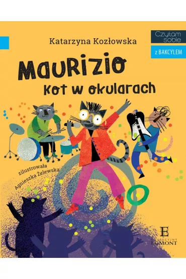 Maurizio - Kot w okularach. Czytam sobie z bakcylem - Katarzyna Koz�owska