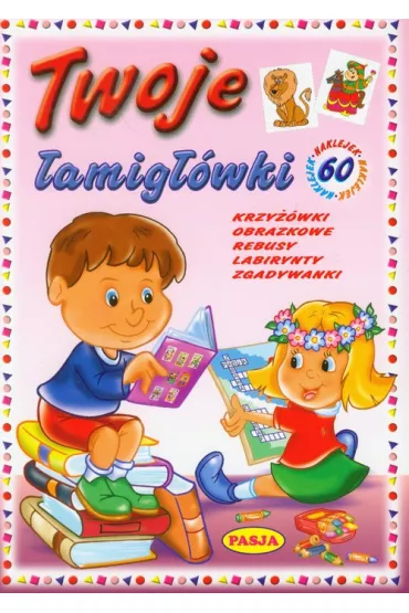 Twoje �amig��wki