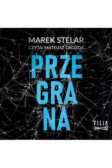 Audiobook CD MP3 Przegrana. Komisarz Iwona Banach. Tom 2 - Marek Stelar
