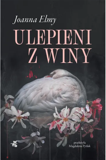 Ulepieni z winy - Joanna  Elmy