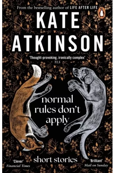 Normal Rules Don't Apply wer. angielska - Kate Atkinson