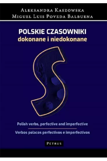 Polskie czasowniki dokonane i niedokonane. S�ownik