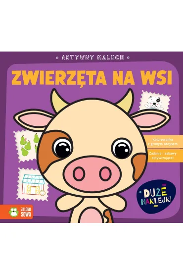 Aktywny maluch. Zwierz�ta na wsi