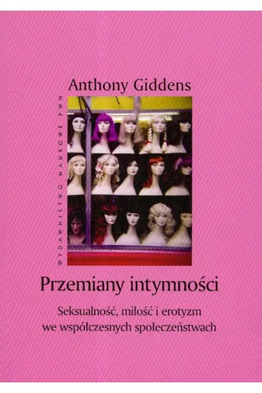 Przemiany intymno�ci - Anthony Giddens