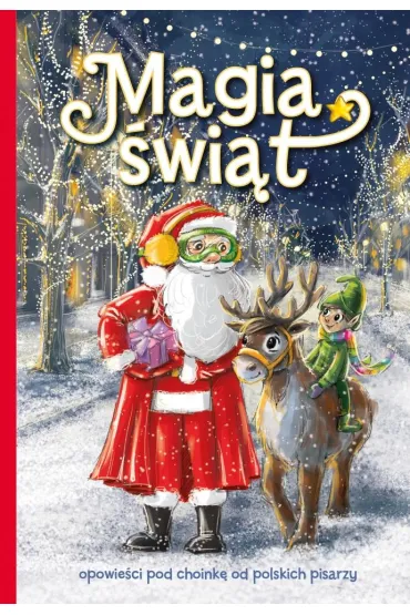 Magia �wi�t - Izabela Michta, Beata Sarnowska, Justyna  Balcewicz