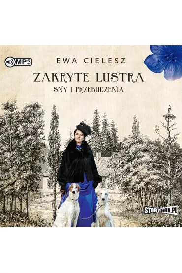 Audiobook Sny i przebudzenia. Zakryte lustra. Tom 1 CD - Ewa Cielesz