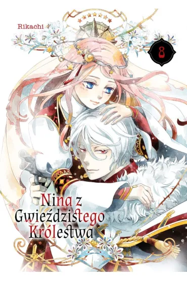 Nina z gwie�dzistego kr�lestwa. Tom 8 - Rikachi
