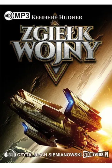 Audiobook Zgiek wojny. Tom 1 mp3 - Kennedy Hudner
