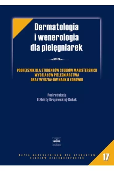 Dermatologia i wenerologia dla piel�gniarek - El�bieta Krajewska-Ku�ak