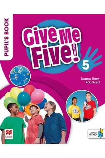 Give Me Five! 5 Pupil"s Book Pack - Donna Shaw, Rob Sved