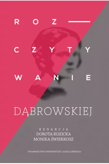 Rozczytywanie d�browskiej - Dorota Kozicka, Monika �wierkosz