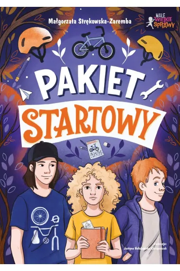 Ma�e wielkie sprawy. Pakiet startowy - Ma�gorzata Str�kowska-Zaremba