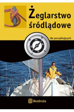 �eglarstwo �r�dl�dowe dla pocz�tkuj�cych - Zbigniew Klimczak - Zbigniew Klimczak