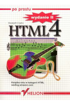 Po prostu HTML 4. Wydanie II - Elizabeth Castro - Elizabeth Castro