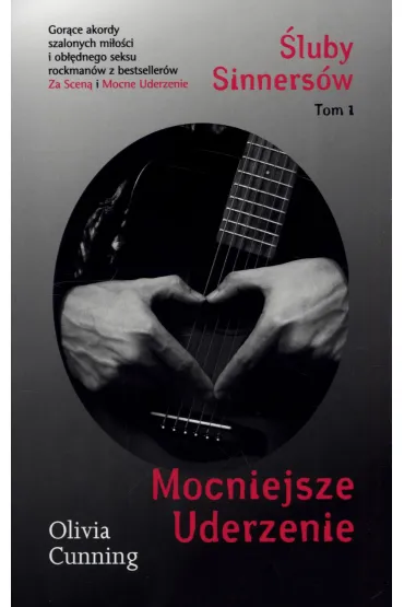 Mocniejsze uderzenie. �luby Sinners�w. Tom 1 - Olivia Cunning