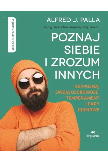 Poznaj siebie i zrozum innych - Alfred Palla