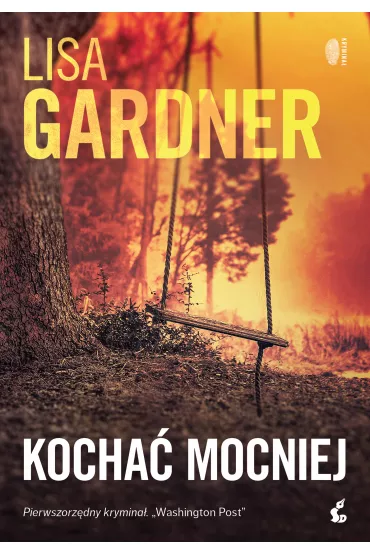 Kocha� mocniej. Detektyw D.D. Warren. Tom 5 - Lisa Gardner