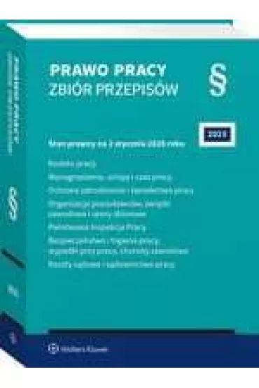 Prawo pracy. Zbi�r przepis�w