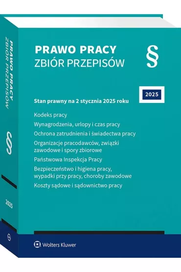 Prawo pracy. Zbi�r przepis�w