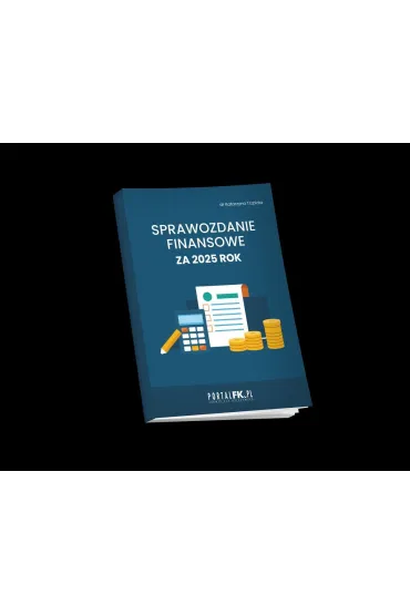Sprawozdanie finansowe za 2025 rok - Katarzyna Trzpio�a