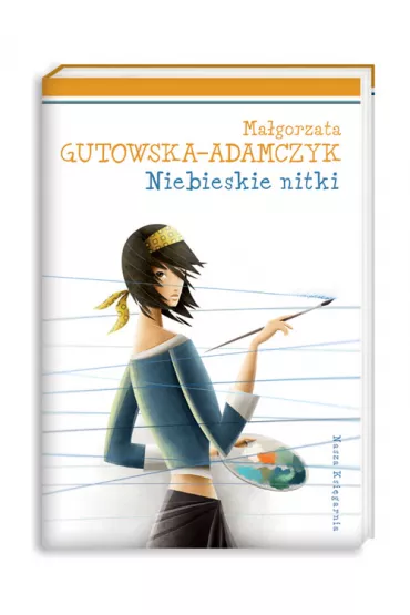Niebieskie nitki - Ma�gorzata Gutowska-Adamczyk