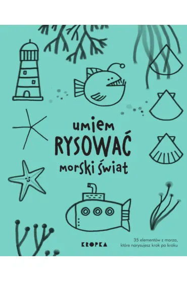 Umiem rysowa� morski �wiat - Joana Jesus