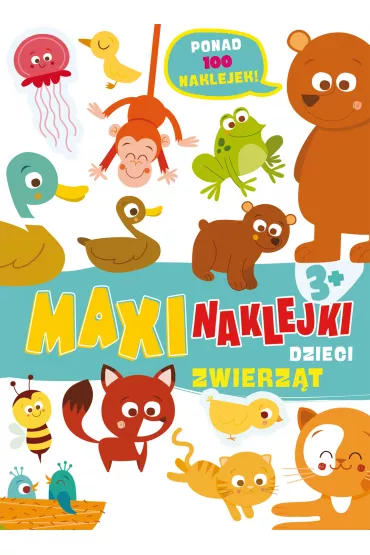 Maxinaklejki. Dzieci zwierz�t - Rita Giannetti Ilustr