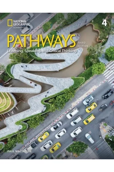 Pathways 3rd Edition 4. Listening, Speaking, and Critical Thinking with the Spark platform - Paul MacIntyre