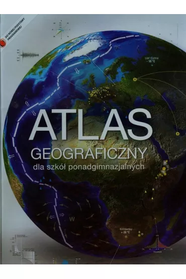 Atlas geograficzny LO. Zakres rozszerzony oprawa twarda NOWA ERA