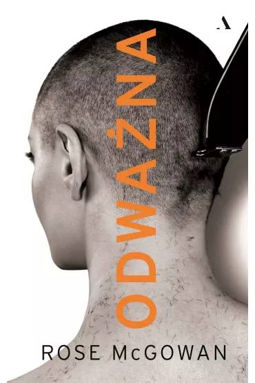 Odwa�na - Rose McGowan
