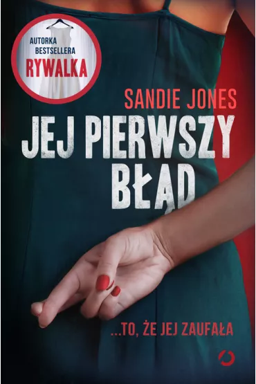Jej pierwszy b��d - Sandie Jones