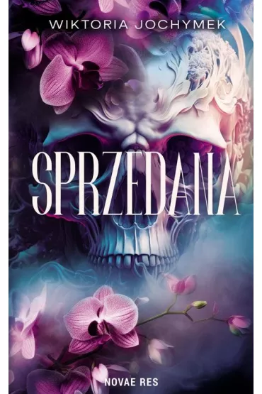 Sprzedana - Wiktoria Jochymek