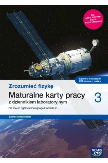 Zrozumie� fizyk� 3. Maturalne karty pracy dla liceum og�lnokszta�c�cego i technikum. Zakres rozszerzony. Szko�y ponadpodstawowe - Joanna Borgensztajn, Piotr Toma