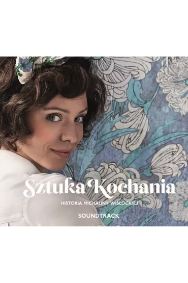 Sztuka kochania. Historia Michaliny Wis�ockiej (OST) (booklet CD)