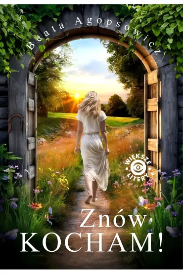 Zn�w kocham! - Beata Agopsowicz
