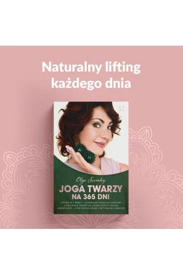 Joga twarzy na 365 dni - Olga  Szemley