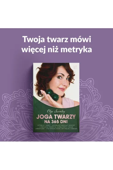 Joga twarzy na 365 dni - Olga  Szemley