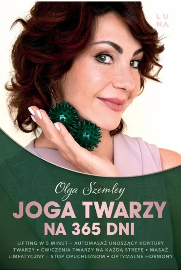 Joga twarzy na 365 dni - Olga  Szemley
