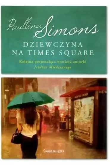 Dziewczyna na Times Square - Paullina Simons