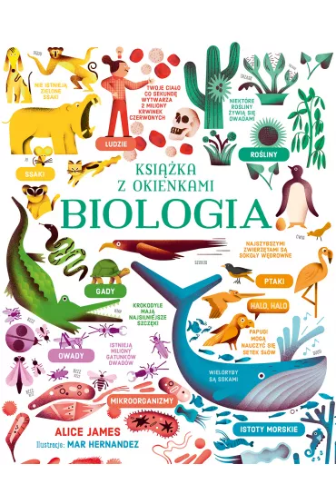 Biologia. Ksi��ka z okienkami - Alice James